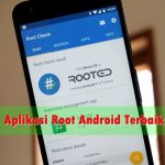 10 Aplikasi Root Android Terbaik 2020 Ampuh dan Aman Aplikasi Root Android Terbaik