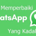 4 Cara Memperbaiki WhatsApp Yang Kadaluarsa Di Android Terbaru