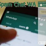 Cara Spam Chat WhatsApp (Boom Chat Otomatis) dengan 1x Klik! Cara Spam Chat WhatsApp