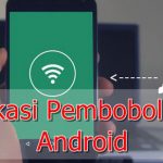10 Aplikasi Pembobol WiFi Terbaik untuk Android 100% Ampuh! Aplikasi Pembobol WiFi