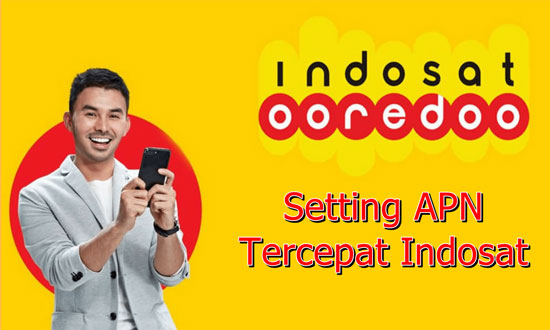 Cara Setting APN Indosat Ooredoo 4G+3G Agar Kencang