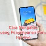 Ruang Penyimpanan Penuh di Vivo? Begini Cara Mengatasinya Cara Mengatasi Ruang Penyimpanan Penuh Hp Vivo