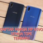 (LENGKAP) Daftar Harga Hp Vivo Semua Tipe Terbaru Daftar Harga Hp Vivo Semua Tipe Terbaru