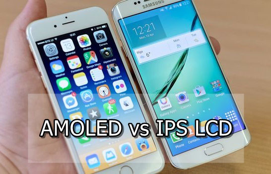 AMOLED vs IPS LCD: Definition, Advantages and Disadvantages