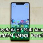 Ternyata ini Penyebab HP Mati Sendiri Padahal Baterai Penuh Penyebab HP Mati Sendiri Padahal Baterai Penuh