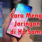 Cara Mengunci Jaringan 4G di Semua HP Samsung (100% Work) Cara Mengunci Jaringan 4G di Semua HP Samsung