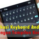 10 Aplikasi Keyboard Android Keren Terbaik (Edisi 2020) Aplikasi Keyboard Android Keren