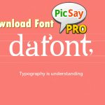 Dafont PicSay Pro – Cara Download dan Menambahkan Font Dafont PicSay Pro