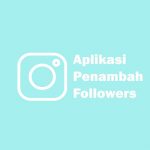 10 Aplikasi Penambah Followers Instagram Indonesia Gratis Aplikasi Penambah Followers