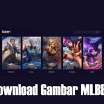 Solusi dan Cara Praktis Download Gambar MLBB Bagus Cara Praktis Download Gambar MLBB Bagus