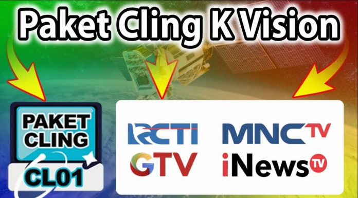 Harga dan Cara Berlangganan Paket Cling K-Vision 2022 Cara Berlangganan Paket Cling K-Vision 2022