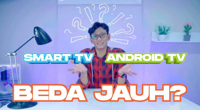 7 Perbedaan Smart TV dan Android TV Perbedaan Smart TV dan Android TV