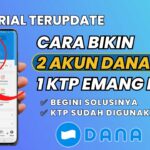 Apakah 1 KTP Bisa Digunakan Untuk 2 Akun DANA Premium? Apakah 1 KTP Bisa Digunakan Untuk 2 Akun DANA Premium